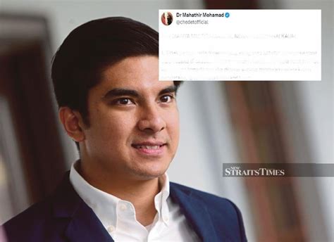 Syed Saddiq Slams Ex Mentor Dr Mahathir New Straits Times Malaysia