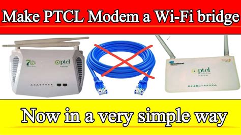 How To Configure Ptcl Modem A Wifi Bridge Without Cable Wireless Bridge Mode Configure Youtube