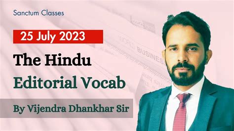 The Hindu Editorial Vocab Discussion 25th July Sanctum Classes