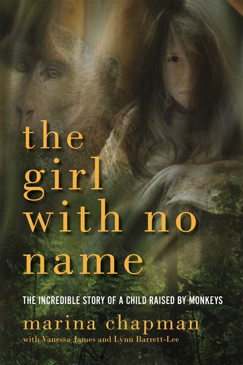 The Girl With No Name | Book by Marina Chapman | Official Publisher Page | Simon & Schuster