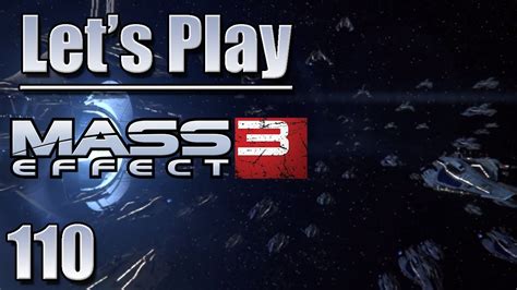 Lets Play Mass Effect 3 Blind Ep 110 Priority Earth The Final