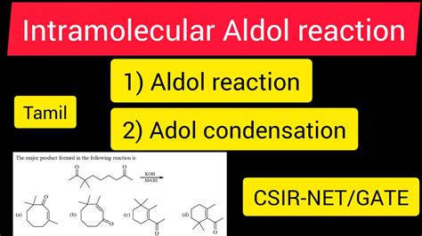 Intramolecular Aldol Reaction Aldol Addition Reaction Aldol