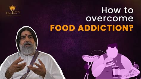 How To Overcome Food Addiction Life Youthfully Yours Rishi