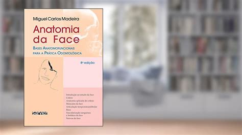 Madeira Anatomia Da Face - Anatomia da face, Madeira; Rizzolo | Resenha | PróximoLivro.net