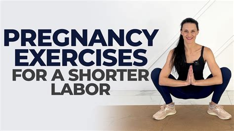 Pregnancy Exercise For Easy Delivery & Shorter Labor (Birth Preparation ...