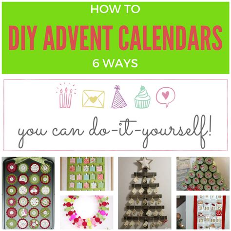 6 Amazing DIY Advent Calendars |Keeping it Real