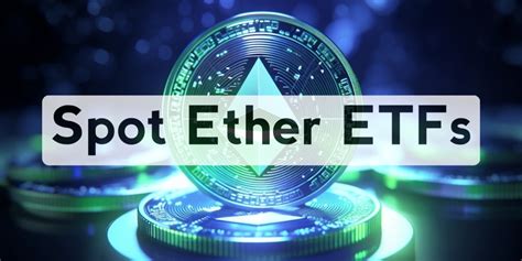 Sec Approves Spot Ether Etfs News ₿ytes