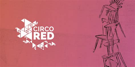 IV Congreso CircoRED CircoRED