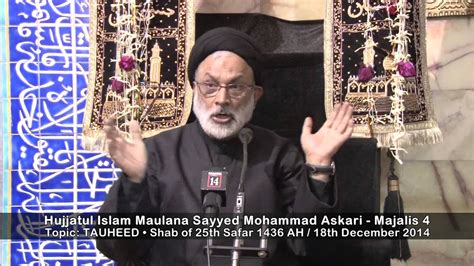 Topic Tauheed Majalis 48 Hujjatul Islam Maulana Sayyed Mohammad