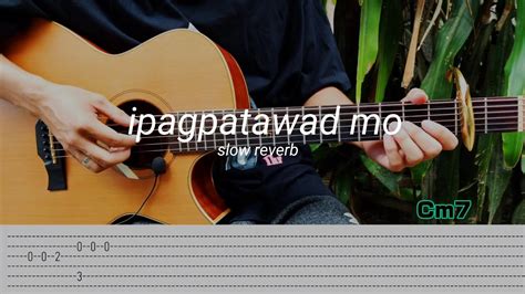 Ipagpatawad Mo Vst And Co Fingerstyle Guitar Tabs Chords Lyrics Youtube