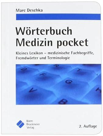 Amazon W Rterbuch Medizin Pocket Marc Deschka Books