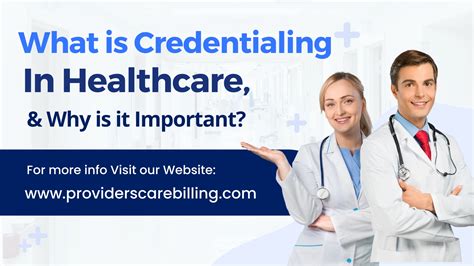 What Is Credentialing In Healthcare And Why Is It Important