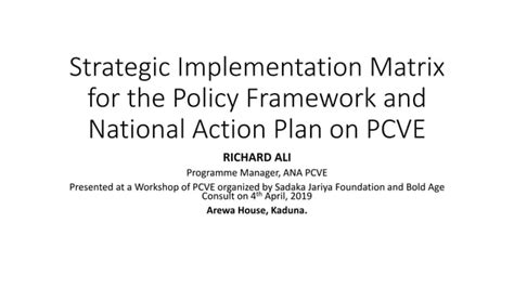 Strategic Implementation Matrix For Policy Framewok And Nap On Pcve Ppt