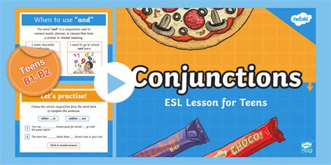 Esl Conjunctions Lesson Plan For Teens [b1 B2] Twinkl