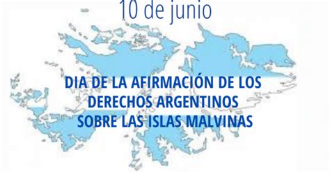 De Junio Dia De La Afirmaci N De Los Derechos Argentinos Sobre Las