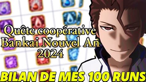 PAS LE DROIT AU BONHEUR BILAN DE MES 100 RUNS Bleach Brave Souls