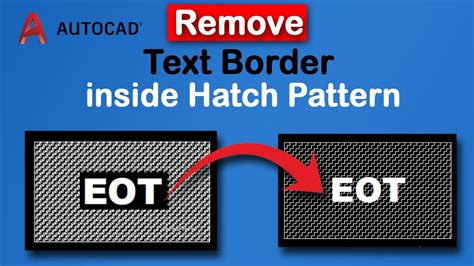 How To Remove Border Around A Text Inside A Hatch Pattern In Autocad