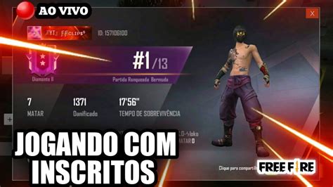 Live De Free Fire Ao Vivo Jogando Inscritos Rumo Ao Mestre