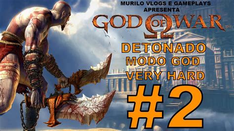 Detonado God Of War Modo God Very Hard Parte Chegando A Atenas E