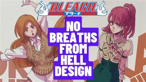 Bleach New Design After Tybw No Breathes From Hell Arc Youtube