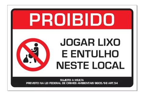 Placa Proibido Jogar Lixo E Entulho Lote Terreno X Cm Parcelamento