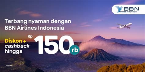 Tiket Hadirkan Maskapai Baru BBN Airlines Indonesia Dengan Rute