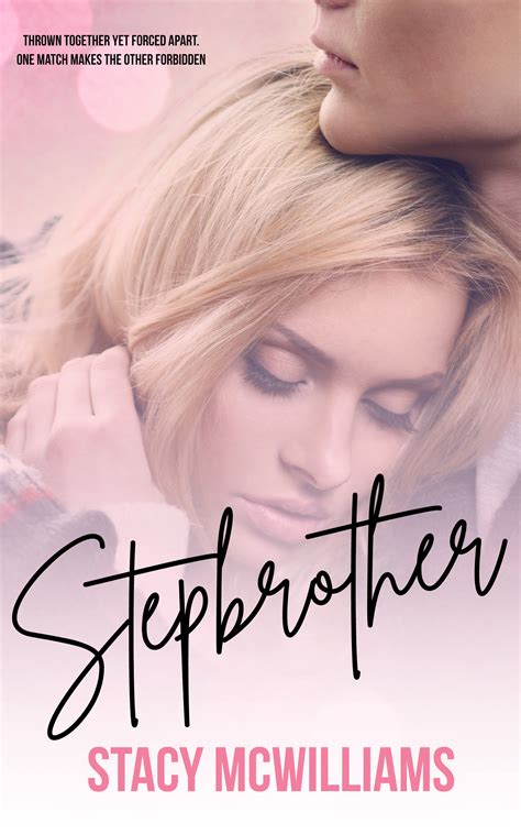 Stepbrother By Stacy Mcwilliams Goodreads