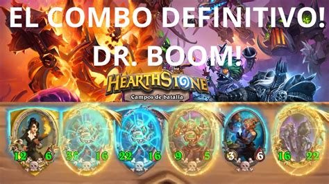 Combo Dr Boom Hearthstone Campos De Batalla Battlegrounds En Espa Ol