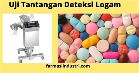 Uji Tantangan Logam Pada Mesin Cetak Tablet Farmasi Industri