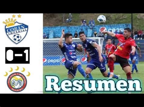 Con este Gol ganó XELAJÚ Coban Imperial vs Xelajú MC 0 1 Resumen YouTube