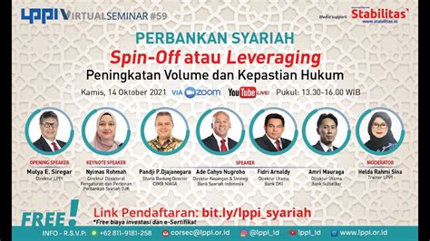 Lppi Virtual Seminar Perbankan Syariah Spin Off Atau Leveraging