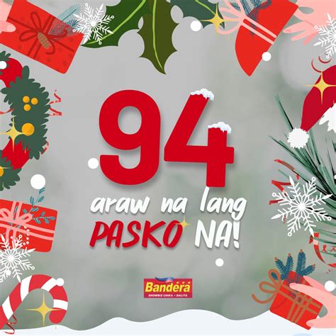 Bandera On Twitter 94 Araw Na Lang Pasko Na 🎄 Ano Ang Kadalasang