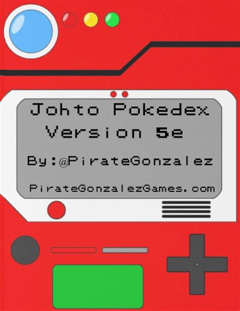 Pokemon D D 5e Johto Pokedex Pirate Gonzalez Games Pokemon Dungeon