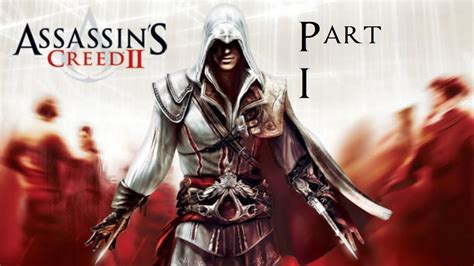 Assassins Creed Ii The Ezio Collection Part 1 Youtube