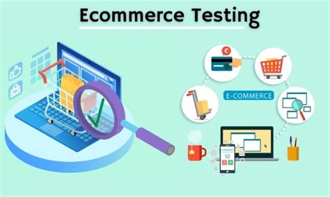 Ecommerce Testing Test An Ecommerce Website And Mobile App