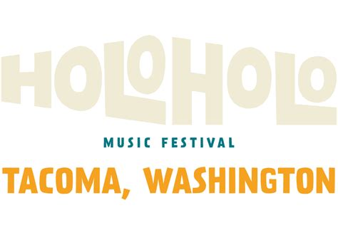 Holo Holo Music Festival Tacoma 2024 Ticket And Hotel Packages Jampack