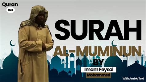 Surah Al Muminun Sheikh Feysal English Translation Full Meaning