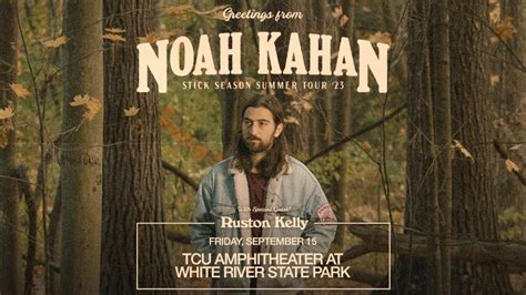 Noah Kahan: The Stick Season Tour - White River State Park