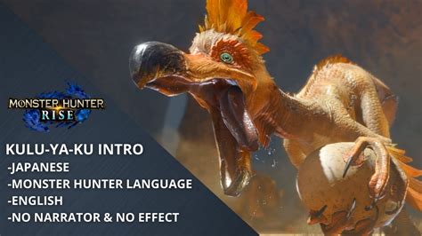 MH Rise Kulu Ya Ku Intro Japanese Monster Hunter Language English