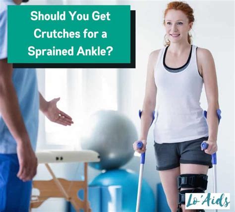 Do You Get Crutches For A Sprained Ankle? Recover Faster!