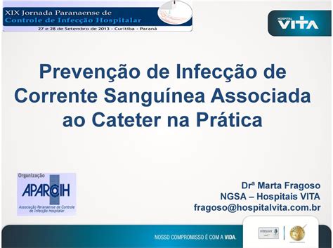 Prevenção de Infecção de Corrente Sanguínea Associada ao Cateter na