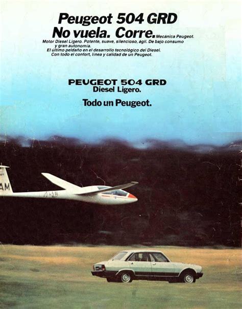 El Blog De Test Del Ayer Publicidad Peugeot 504 Grd