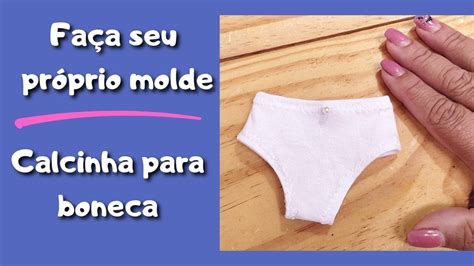 COMO fazer uma calcinha para bonecadepano faça seu próprio MOLDE