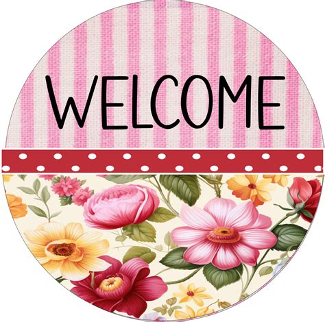 Pink Red And Yellow Floral Welcome Round Rcl Signs And More