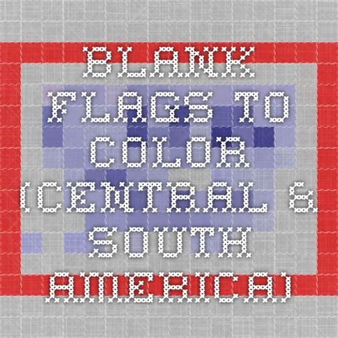 Colouring Book of Flags: Central and South America | South america map ...