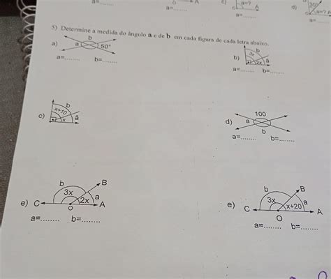 Determine A Medida De ângulo A E De ângulo B Em Cada Figura De Cada Letra Abaixo Me Ajudeeem