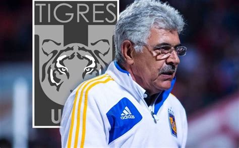 Ricardo Ferretti Confirma Que Se Va De Tigres Al Final Del Torneo