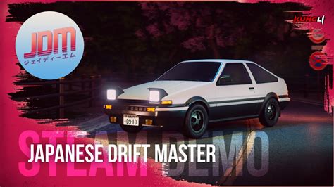 Jdm Japanese Drift Master Steam Demo Youtube