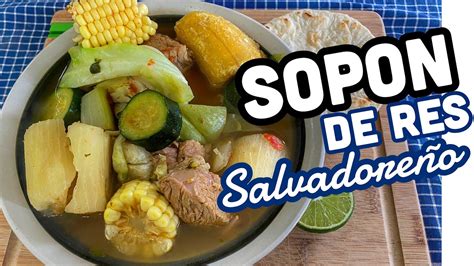 C Mo Hacer Sopa De Res Salvadore A Youtube