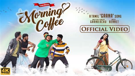 Tamil Gana Video Song Latest Tamil Song Morning Coffee Sung By Gana